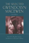 The Selected Gwendolyn MacEwen cover