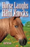 Horse Laughs and Hard Knocks cover