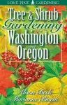 Tree and Shrub Gardening for Washington and Oregon cover