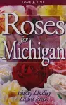 Roses for Michigan cover
