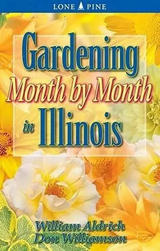 Gardening Month by Month in Illinois cover