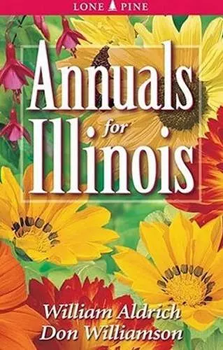 Annuals for Illinois cover