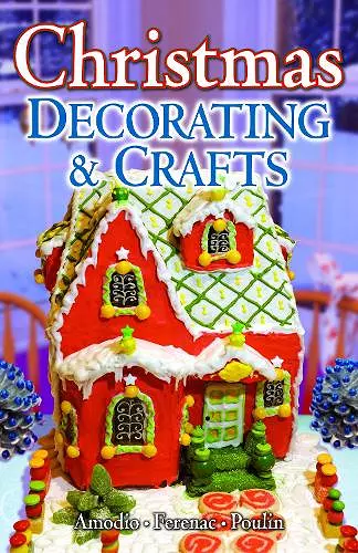 Christmas Decorating & Crafts cover