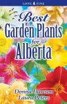 Best Garden Plants for Alberta cover