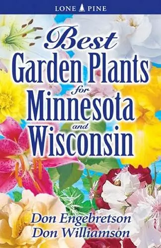 Best Garden Plants for Minnesota and Wisconsin cover