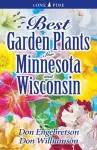 Best Garden Plants for Minnesota and Wisconsin cover