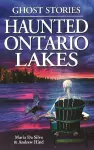Haunted Ontario Lakes cover
