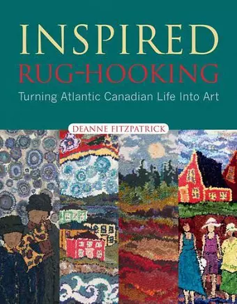 Inspired Rug Hooking cover