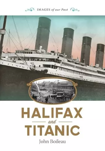 Halifax and Titanic cover