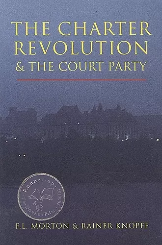 The Charter Revolution and the Court Party cover