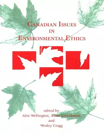 Canadian Issues in Environmental Ethics cover