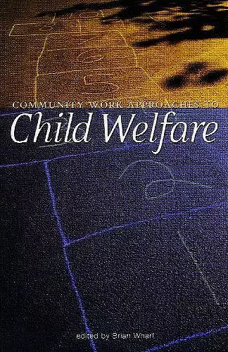 Community Work Approaches to Child Welfare cover