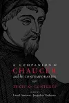 A Companion to Chaucer and his Contemporaries cover