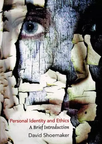 Personal Identity and Ethics cover