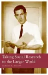 Taking Social Research to the Larger World cover