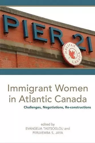 Immigrant Women in Atlantic Canada cover