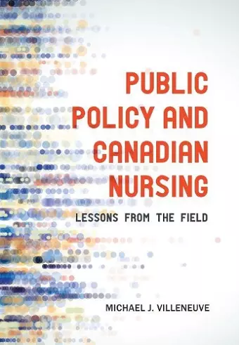 Public Policy and Canadian Nursing cover