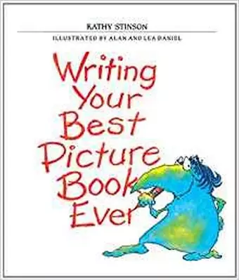 Writing Your Best Picture Book Ever cover