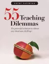 55 Teaching Dilemmas cover