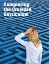 Conquering the Crowded Curriculum cover