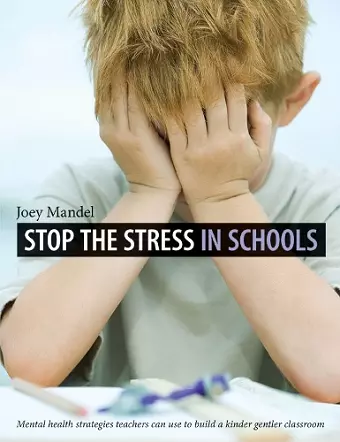 Stop the Stress in Schools cover