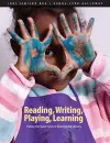 Reading, Writing, Playing, Learning cover