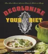 Decolonize Your Diet cover