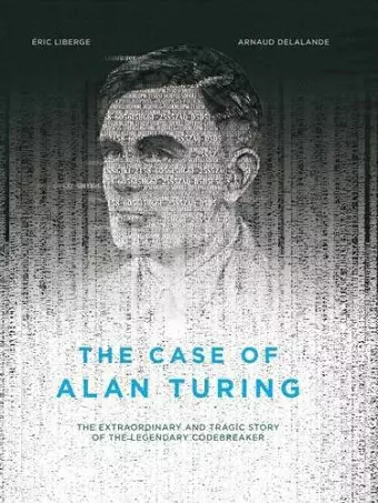 The Case of Alan Turing cover