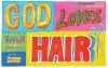 God Loves Hair cover