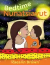 Bedtime in Nunatsiavut cover