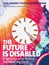 The Future is Disabled cover