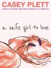 A Safe Girl To Love cover