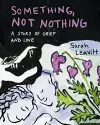 Something, Not Nothing cover