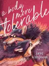 a body more tolerable cover