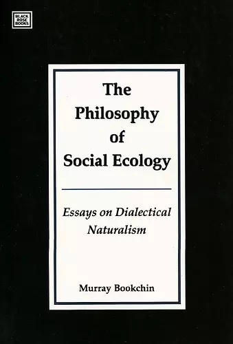 Philosophy Of Social Ecology cover