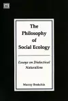 Philosophy Of Social Ecology cover