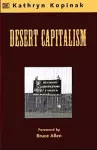 Desert Capitalism: What are the Maquiladoras? – What are the Maquiladoras? cover