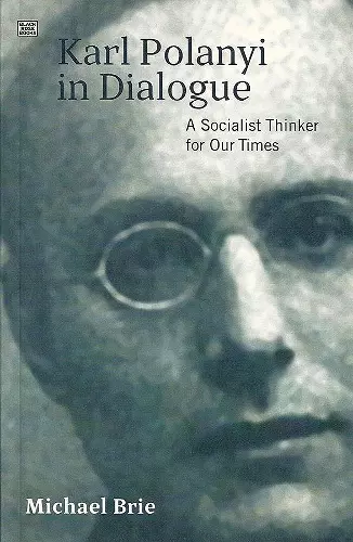 Karl Polanyi In Dialogue cover