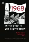 1968 – On the Edge of World Revolution cover
