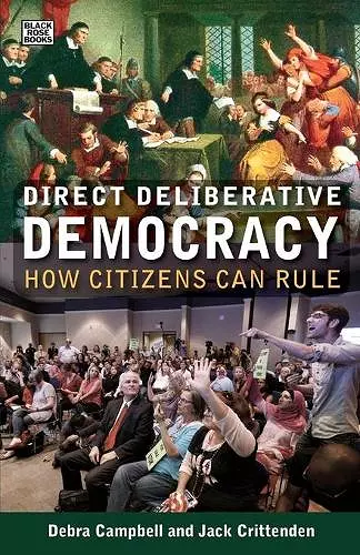 Direct Deliberative Democracy – How Citizens Can Rule cover