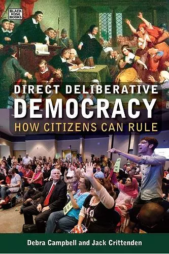 Direct Deliberative Democracy – How Citizens Can Rule cover