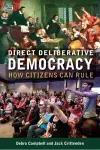 Direct Deliberative Democracy – How Citizens Can Rule cover