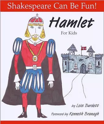 Hamlet for Kids: Shakespeare Can Be Fun cover