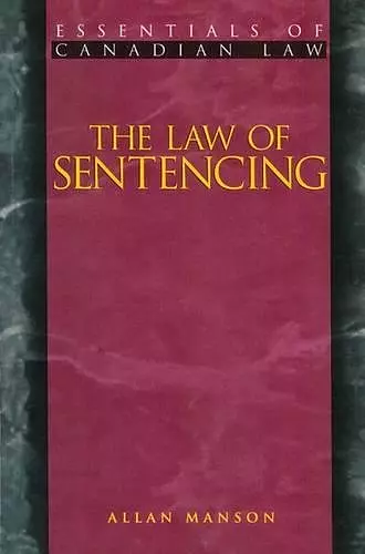 The Law of Sentencing cover