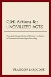 Civil Actions for Uncivilized Acts cover