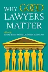 Why Good Lawyers Matter cover