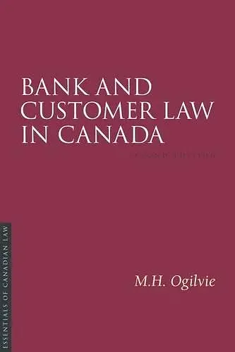 Bank and Customer Law in Canada, Second Edition cover