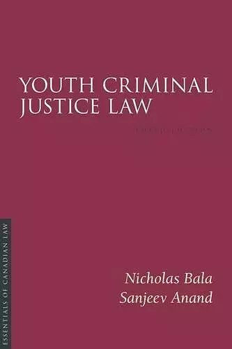 Youth Criminal Justice Law, Third Edition cover