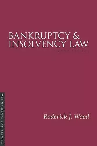 Bankruptcy and Insolvency Law, Second Edition cover