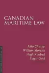 Canadian Maritime Law, Second Edition cover